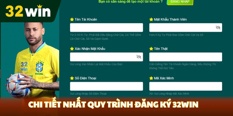 Chi tiết nhất quy trình đăng ký 32Win     